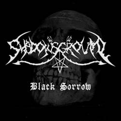 Shadows Ground : Black Sorrow